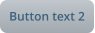 Button text 2