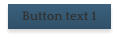 Button text 1