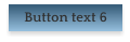 Button text 6
